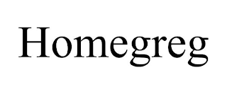 HOMEGREG