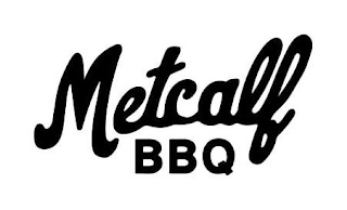 METCALF BBQ