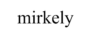 MIRKELY
