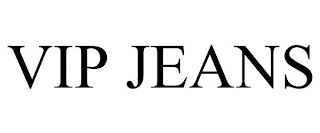 VIP JEANS