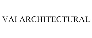 VAI ARCHITECTURAL