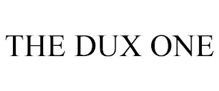 THE DUX ONE