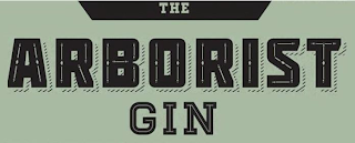 THE ARBORIST GIN