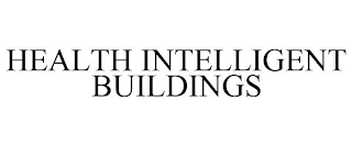 HEALTH INTELLIGENT BUILDINGS