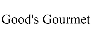 GOOD'S GOURMET