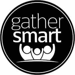 GATHER SMART