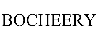 BOCHEERY