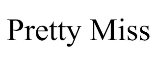 PRETTY MISS