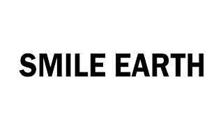 SMILE EARTH