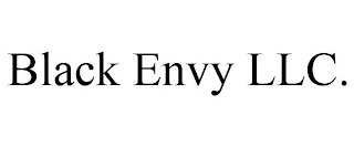 BLACK ENVY LLC.