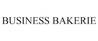 BUSINESS BAKERIE