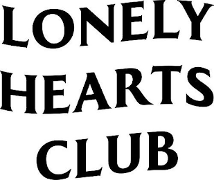 LONELY HEARTS CLUB