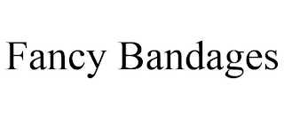 FANCY BANDAGES