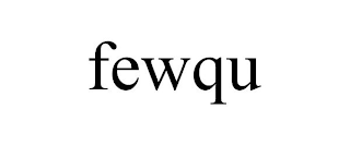 FEWQU