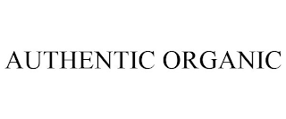 AUTHENTIC ORGANIC