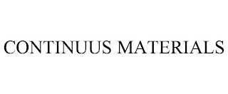 CONTINUUS MATERIALS