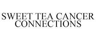 SWEET TEA CANCER CONNECTIONS