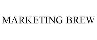 MARKETING BREW