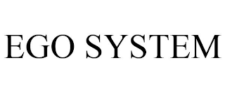 EGO SYSTEM