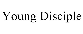YOUNG DISCIPLE