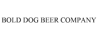 BOLD DOG BEER COMPANY