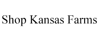 SHOP KANSAS FARMS