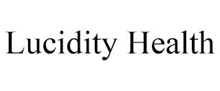 LUCIDITY HEALTH