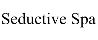 SEDUCTIVE SPA