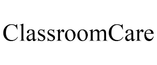 CLASSROOMCARE