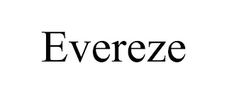 EVEREZE