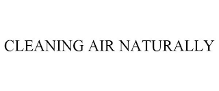 CLEANING AIR NATURALLY