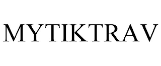 MYTIKTRAV