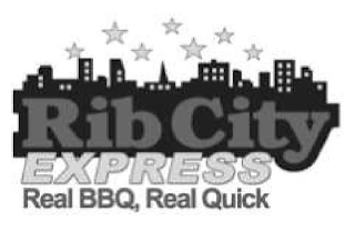 RIB CITY EXPRESS REAL BBQ, REAL QUICK