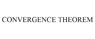 CONVERGENCE THEOREM