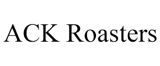 ACK ROASTERS