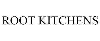 ROOT KITCHENS