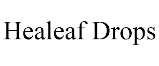 HEALEAF DROPS