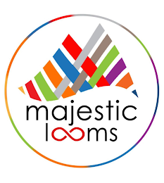 MAJESTIC LOOMS