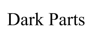 DARK PARTS