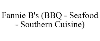 FANNIE B'S (BBQ - SEAFOOD - SOUTHERN CUISINE)