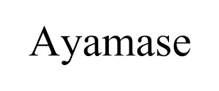 AYAMASE