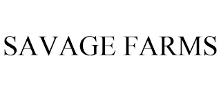 SAVAGE FARMS