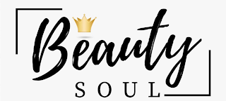 BEAUTY SOUL