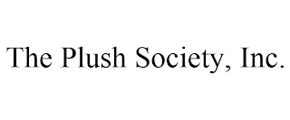 THE PLUSH SOCIETY, INC.