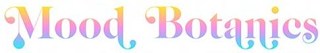 MOOD BOTANICS