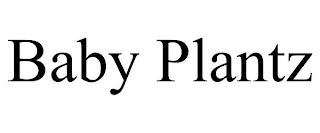 BABY PLANTZ