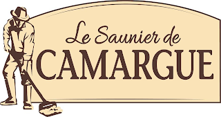 LE SAUNIER DE CAMARGUE