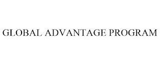 GLOBAL ADVANTAGE PROGRAM