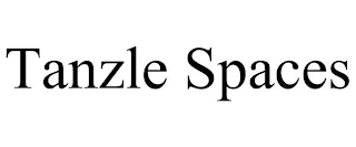 TANZLE SPACES