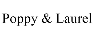 POPPY & LAUREL